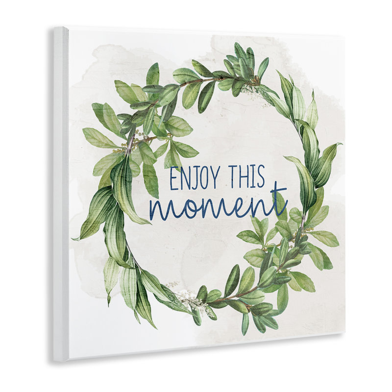 «Enjoy This Moment» par Anne Bailey