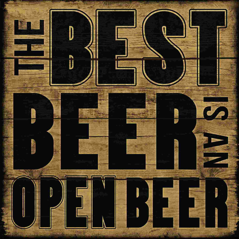 " Best Beer ", 20" H x 20" W  