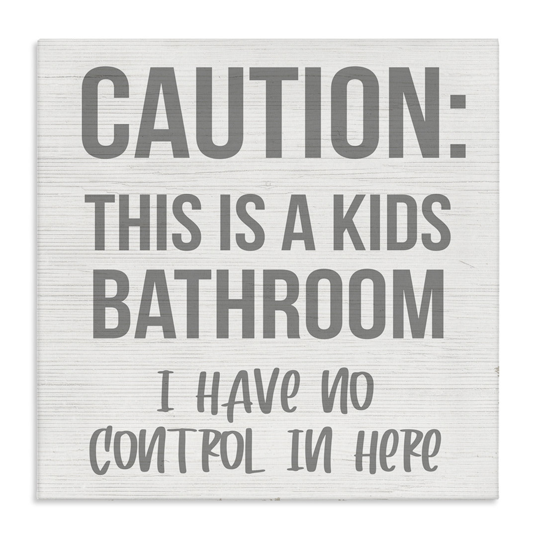 Caution Kid's Bathroom by Daphne Polselli - Graphic Art Print Stupell Industries 