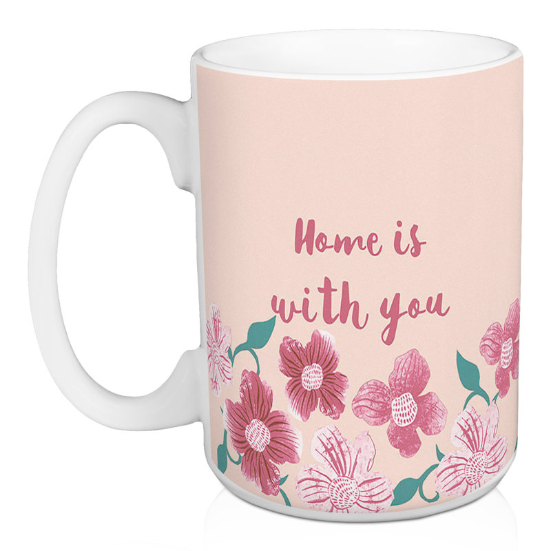 Tasse Home is with you