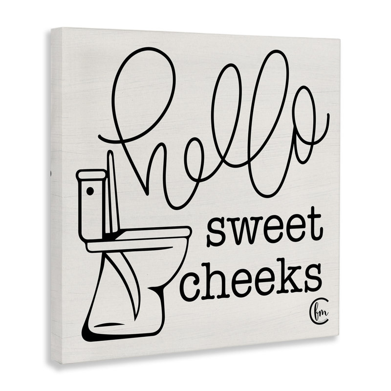 Toilet Hello Sweet Cheeks Black and White Curly Script Cursive by Penny Lane Publishing - Textual Art on Canvas