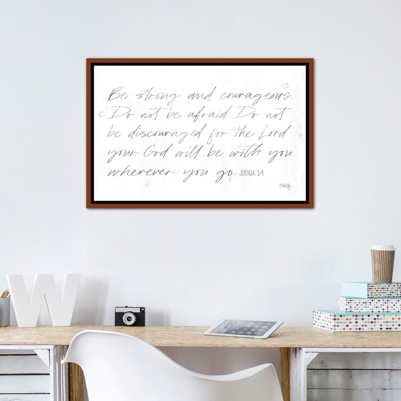«Be Strong and Courageous» par Marla Rae - reproduction d'art textuel, H 26 po x l 40 po x 1,5 po