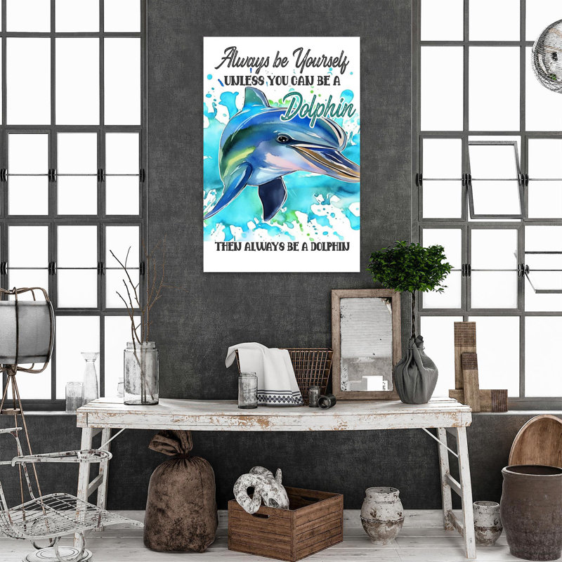 «Always Be A Dolphin», impression rectangulaire sur toile de 1 pièce «Always Be A Dolphin», H 36 po x l 24 po x P 1,25 po