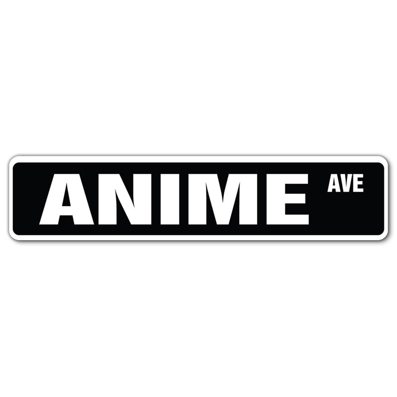 Anime Street Sign