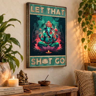 «Let That Sh * t Go Ganesha On Lotus», art mural sur toile - salon, chambre à coucher ou bureau
