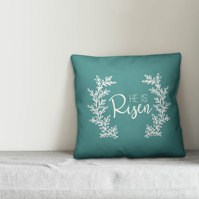 He is Risen He is Risen Throw Pillow