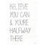 Believe You Can - art textuel-2058776377-2079403287-2079403753