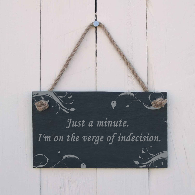 Just a Minute Sign