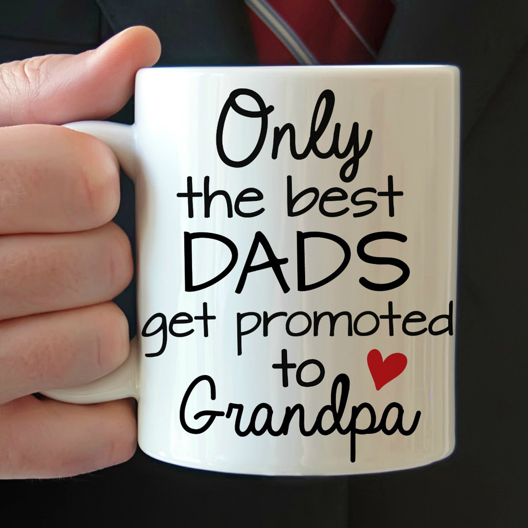 Only the Best Dads Get Promoted to Grandpa Coffee Mug Love You A Latte Shop