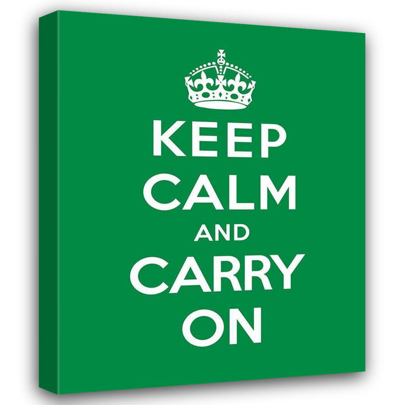 Toile tendue avec châssis, «The Keeper Calm and Carry On», vert du Royaume-Uni 371968, H 24 po x l 20 po