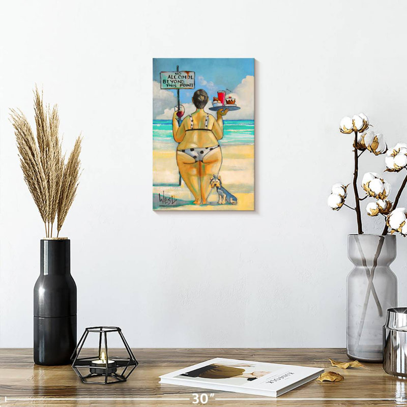 Ketti No Alcohol Beyond This Point, 12" H x 8" W
