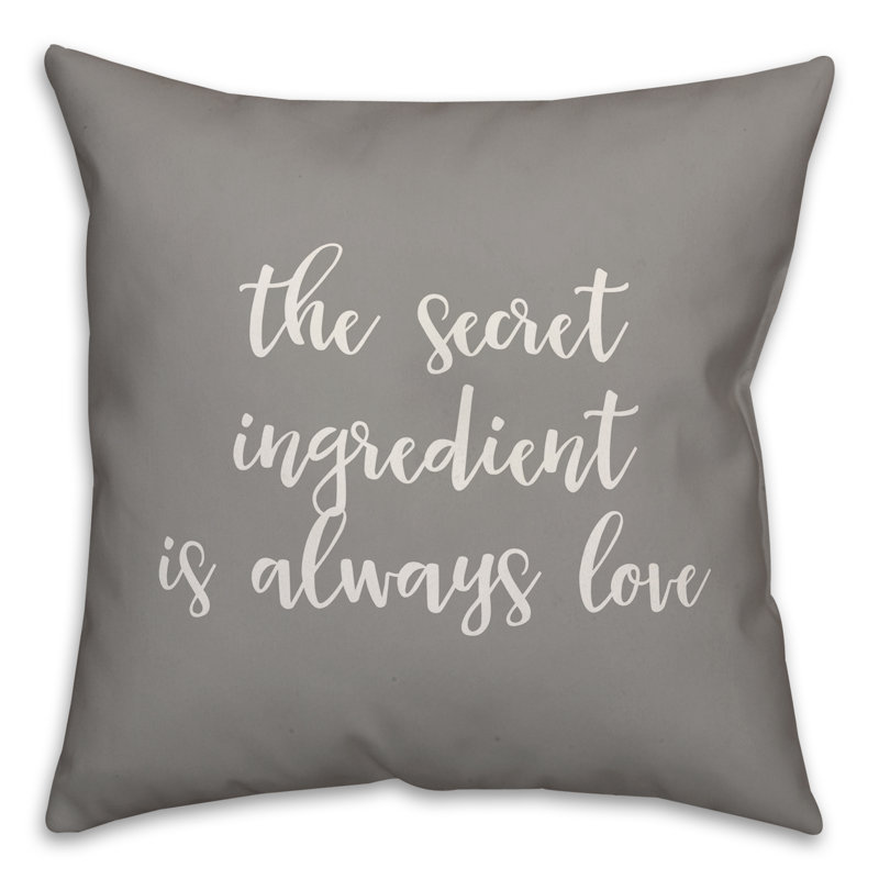 Coussin pour les ingrédients secrets is always love , Gris, Coussin et housse de coussin