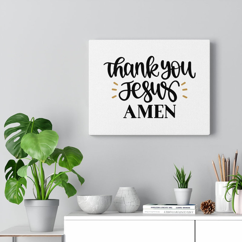 «Thank You Jesus», reproduction sur toile tendue, H 24 po x l 30 po