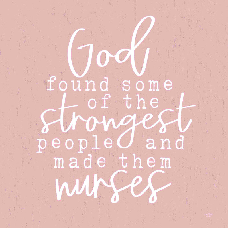Nurses - Strongest People par Lux + Me Designs - Art textuel, H 12 po x l 12 po, No, Toile tendue