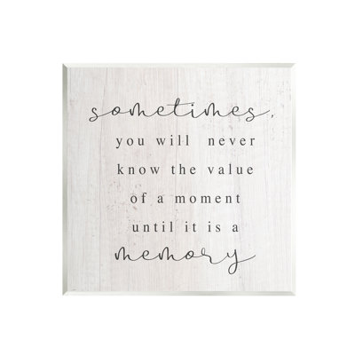 Aw-425-Wood " Value Of A Moment Inspirational " by Lil' Rue