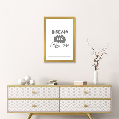 «Dream Big Little One Grey Scandi», reproduction d'art textuel