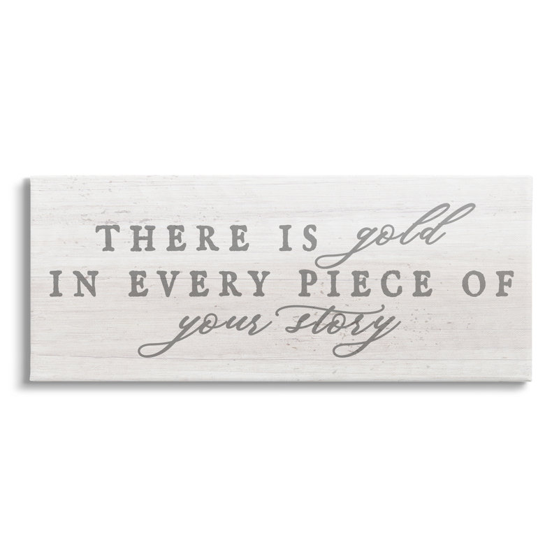 «Gold in Your Story Inspirational Motivating» par Daphne Polselli, art textuel sur toile tendue, H 10 po x l 24 po x P 1,5 po