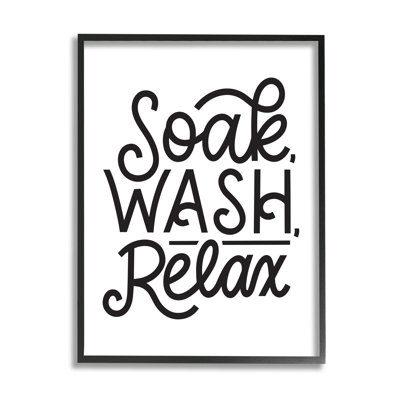 " Soak Relax Bathroom Bold Novelty Calligraphy Sign " by Jalynn Heerdt