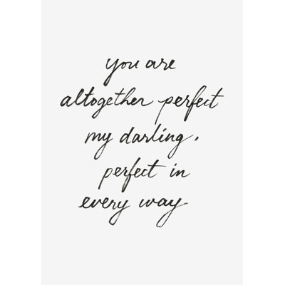 You Are Perfect - Wrapped Canvas Art Prints
