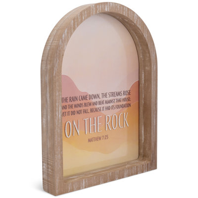 Framed Arch On The Rock Matt.7:25 11x15