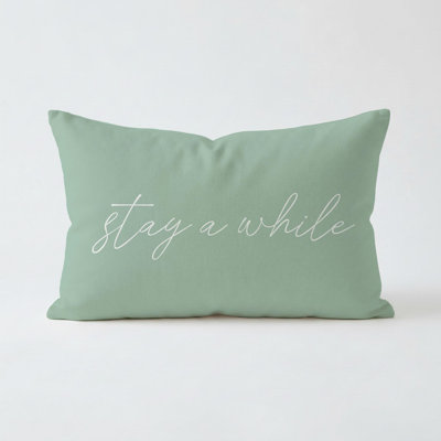Stay A While Pillow 20"x20" Sage