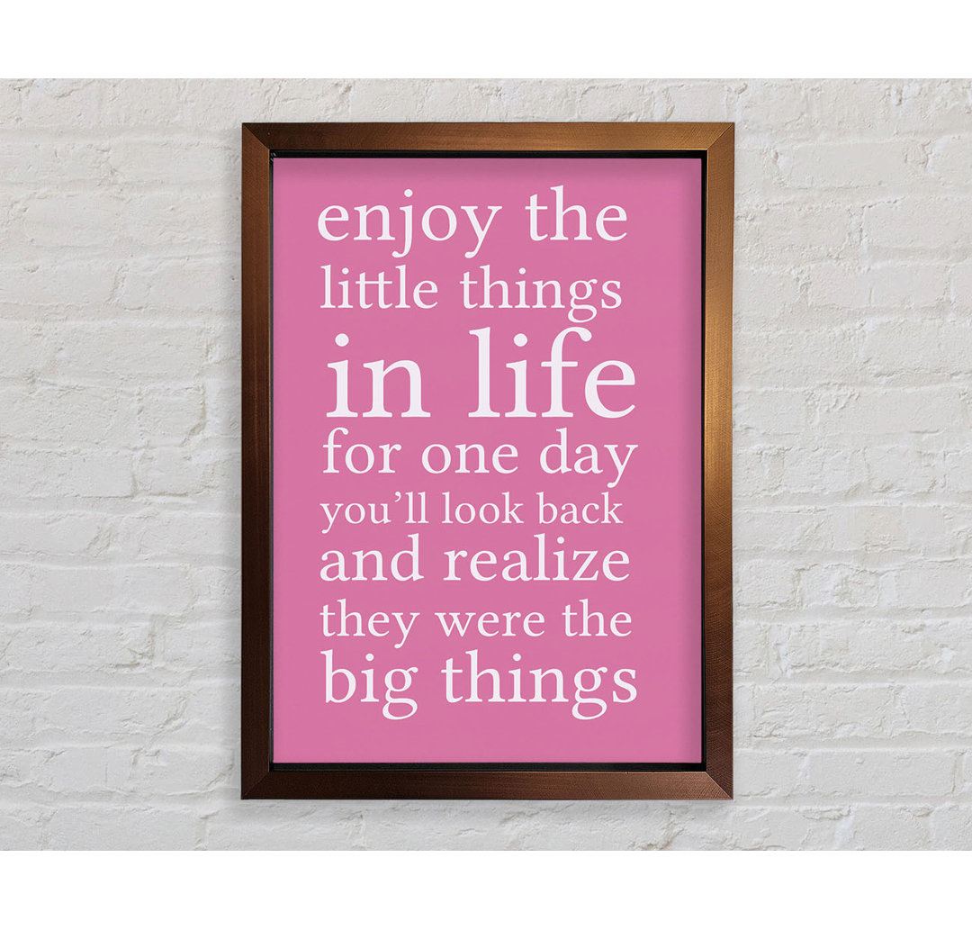 Laurelton Motivational Quote Enjoy The Little Things In Life Lilac Framed Print Wall Art