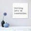 Darling Let's Be Homebodies by Jaxn Blvd. - Wrapped Canvas Gallery-Wrapped Canvas Giclée-42019274