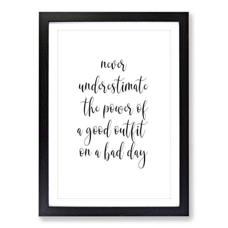 A Good Outfit - Picture Frame Typography, Black, 48cm H x 36cm W x 2cm D