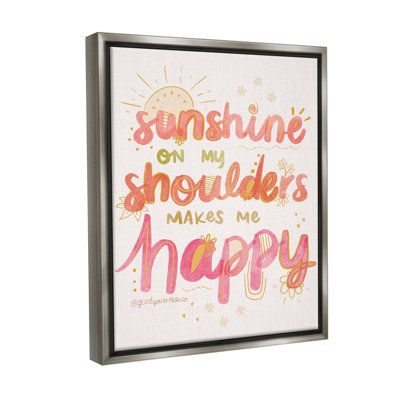 " Sunshine On My Shoulders "