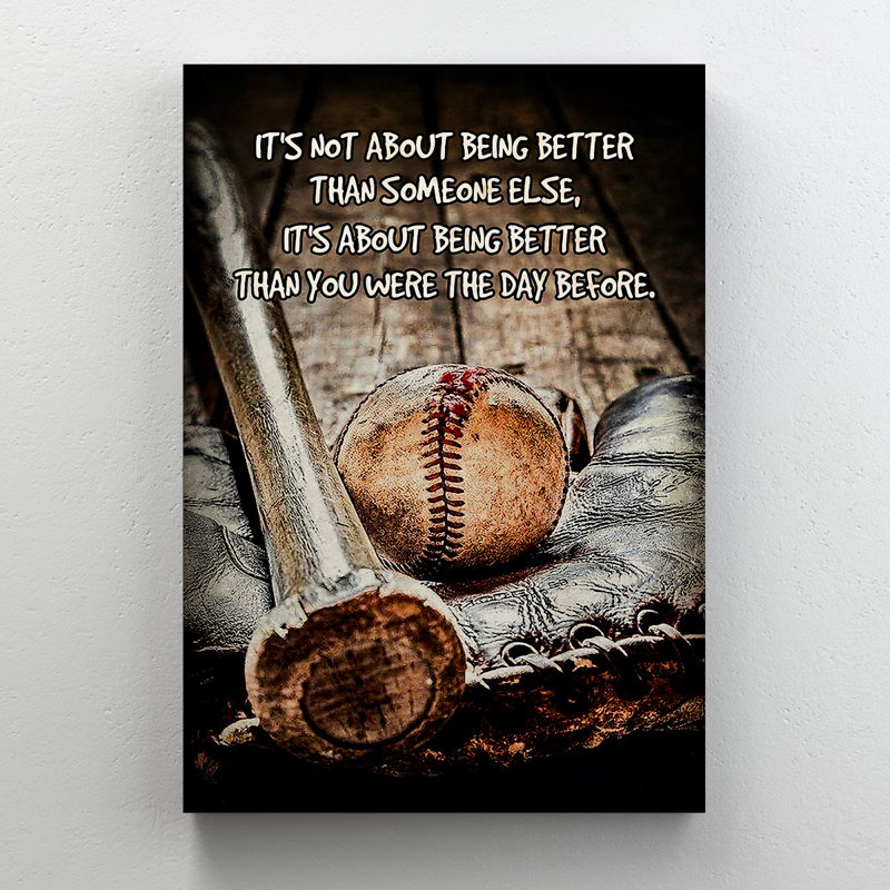 Une balle de baseball - It's Not About Being Better Than Someone Else - 1 pièce, reproduction d'art graphique sur toile tendue