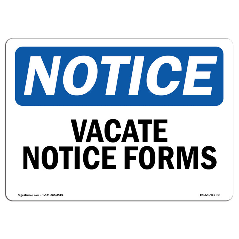 Vacate Notice Forms Sign
