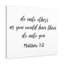 «Do Unto D'autres», art mural chrétien 7:12, reproduction de verset de la Bible prêt à être accroché-280610369