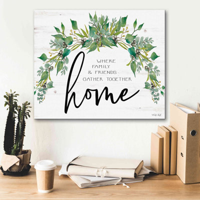 «Home Where Family Friends Gather Together ...» par Cindy Jacobs, 24 po x 20 po