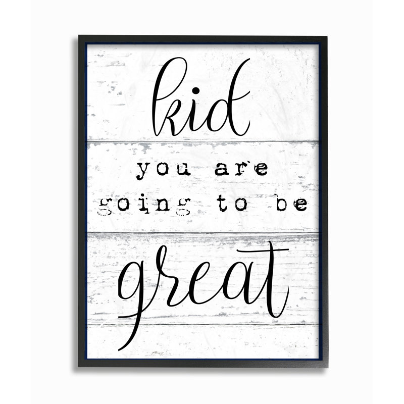 Reproduction d’art sur toile, "Kid you are gonna be great", Giclée encadrée noir minuit, H 14 po x l 11 po
