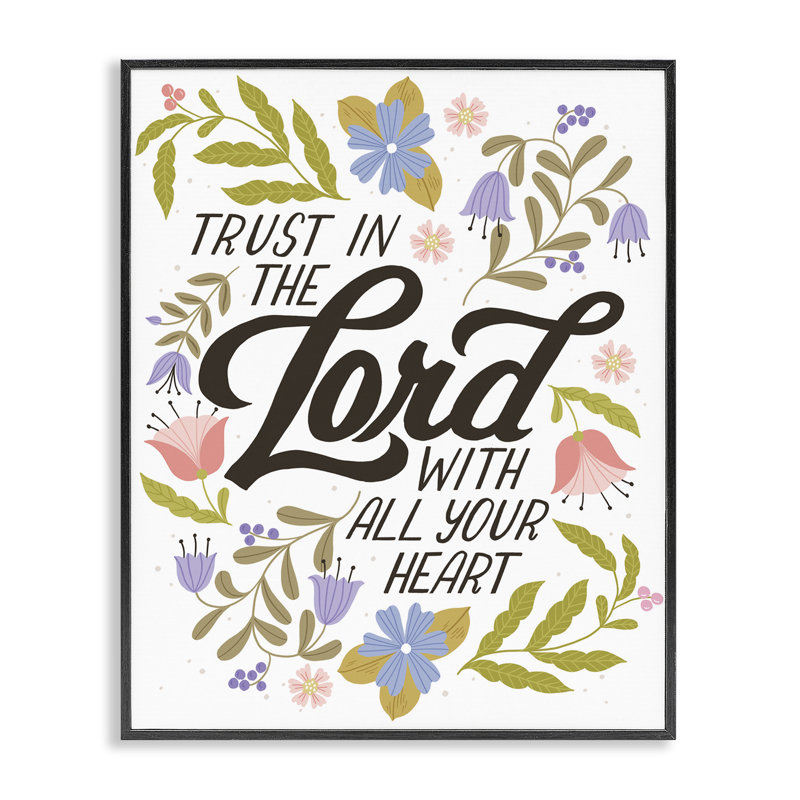 «Trust In The Lord Proverb», art giclée par Muffin Grayson, H 14 po x l 11 po, Giclée encadrée noir minuit