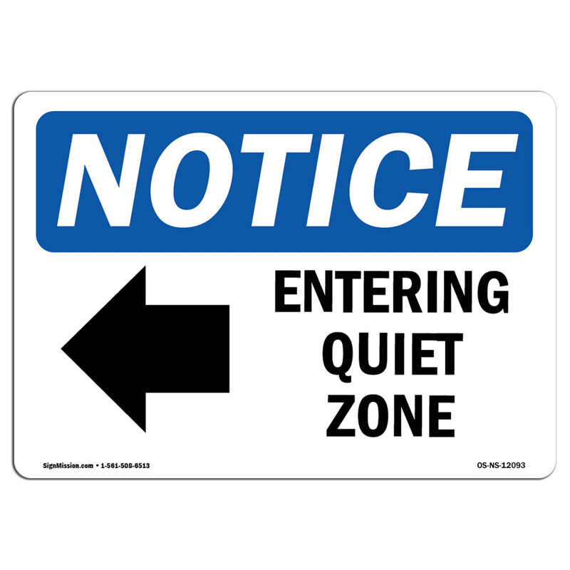 Entering Quiet Zone Sign