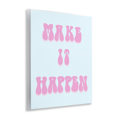 Make It Happen Determination Wall Plaque, design by Ashley Singleton