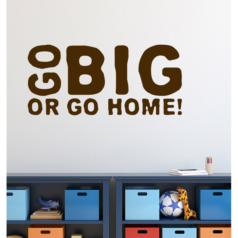 Décalcomanie murale go big ou go home, Brun chocolat