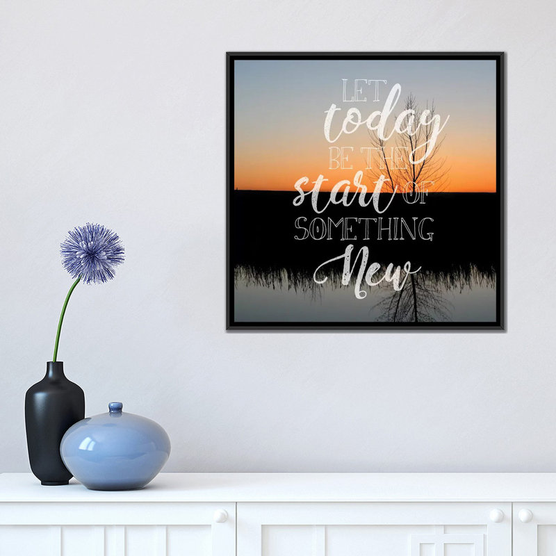 « let today be », impression sur toile, H 18 po x l 18 po x P 1,5 po, Pas de tapis, Toile avec cadre noir