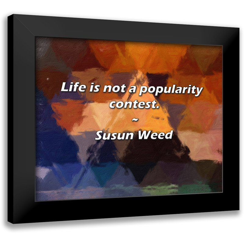 Susun Weed Citation: «Life is not a concours».