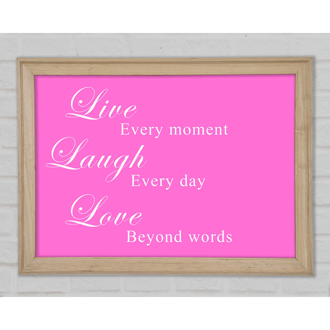 Love Quote Live Laugh Love Vivid Pink Gerahmter Druck