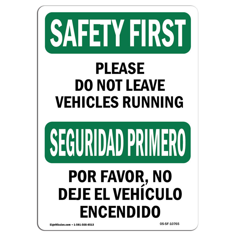 Safety First Sign, 18" H x 12" W x 0.1" D