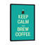 «Kitchen Keep Calm and Brew Coffee», art textuel sur toile-12040046-74412582-74412583
