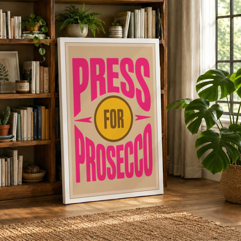 Press for Prosecco Retro - Wrapped Canvas, Black Border, 30x20 - 76.2 x 50.8 cm