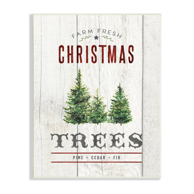" Fresh Christmas Trees Country Advertisement Rustic Pattern " by Nina Pierce