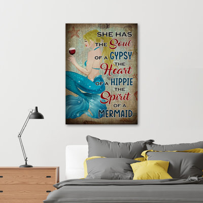 She Has Soul Of Gypsy, Heart Of Hippie And Spirit Value Does Not Apply - Wrapped Canvas Graphic Art