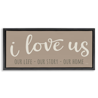I Love Us Romantic Floater Canvas Wall Art by Marla Rae