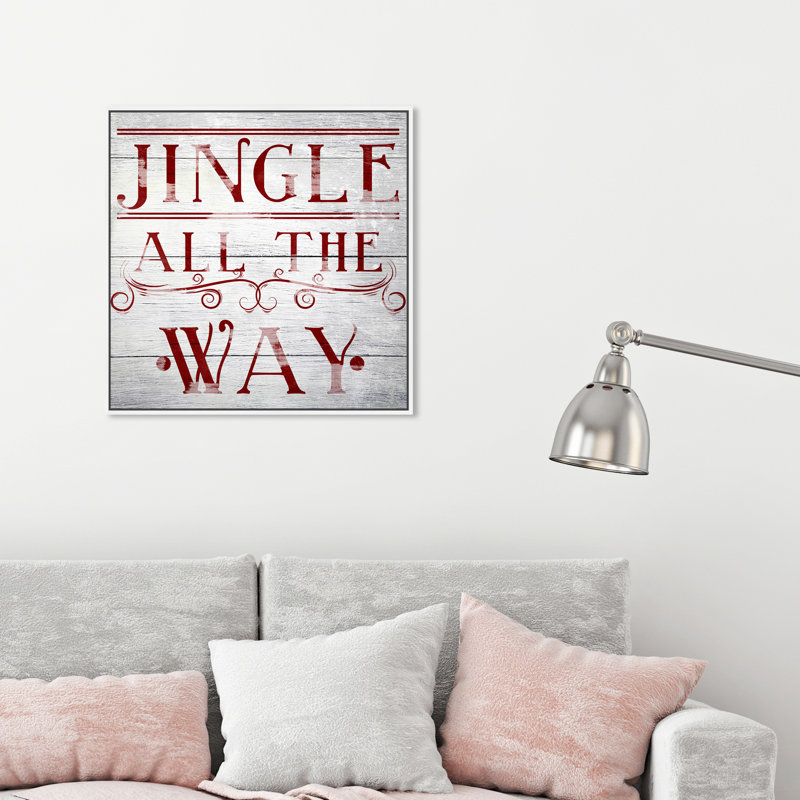 «Jingle All the Way», reproduction d'impression sur toile, H 30 po x l 30 po, Cadre blanc