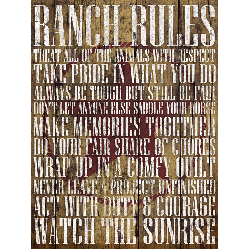 " Ranch Rules ", 16" H x 12" W