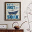 Just Soak - Art textuel sur toile-1088971279-1088971280